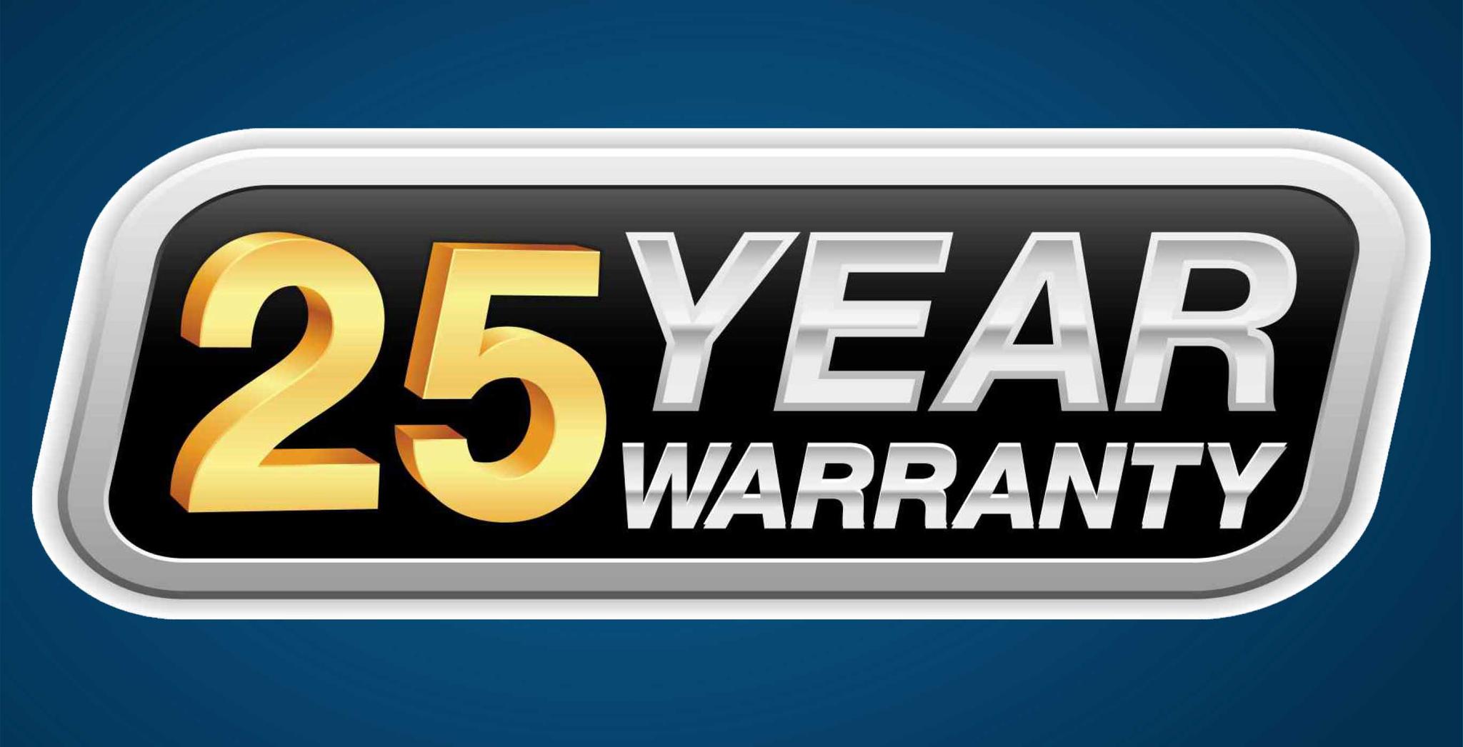 Upto 25 Years Warranty
